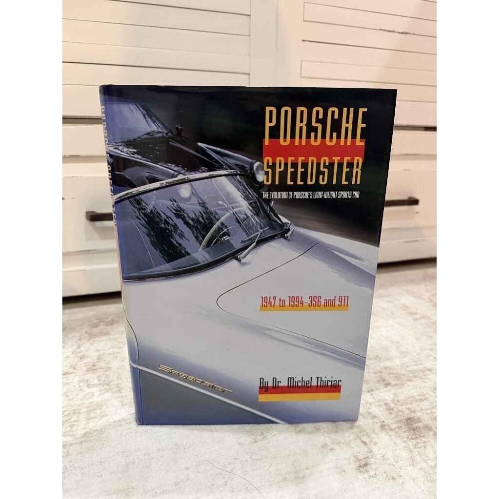 Rare Out of Print Porsche Speedster Evolution 1947-1994 Hardcover Book Thiriar